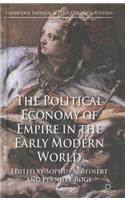 Political Economy of Empire in the Early Modern World