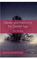 Gender and Memory in the Globital Age