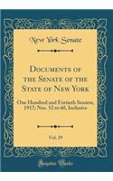 Documents of the Senate of the State of New York, Vol. 29: One Hundred and Fortieth Session, 1917; Nos. 52 to 60, Inclusive (Classic Reprint)