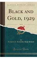 Black and Gold, 1929, Vol. 18 (Classic Reprint)