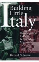 Building Little Italy