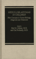 Medulloblastomas in Children