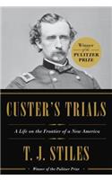 Custer's Trials