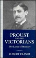 Proust and the Victorians