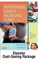 Maternal Child Nursing Care - Text and Elsevier Adaptive Learning Package