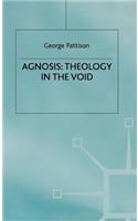 Agnosis: Theology in the Void