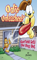 Odie Unleashed!: Garfield Lets the Dog Out(Garfield)