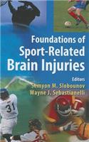 Foundations of Sport-Related Brain Injuries