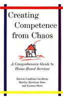 Creating Competence from Chaos
