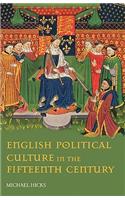 English Political Culture in the Fifteenth Century