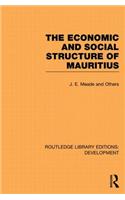 The Economic and Social Structure of Mauritius
