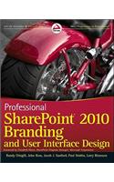 Professional SharePoint 2010 Branding and User Interface Design
