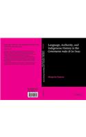 Language, Authority, and Indigenous History in the Comentarios Reales de Los Incas