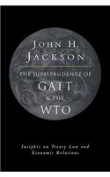 Jurisprudence of GATT and the Wto