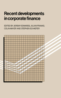 Recent Developments in Corporate Finance