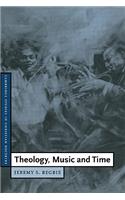 Theology, Music and Time