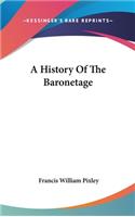 A History Of The Baronetage