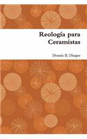 Reologia Para Ceramistas