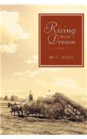 Rising Above a Dream