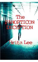 The Panopticon Deception