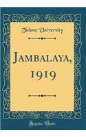 Jambalaya, 1919 (Classic Reprint)
