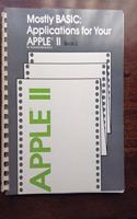 Mostly BASIC: Applications: Bk. 2: Apple II