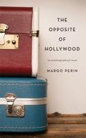 Opposite of Hollywood