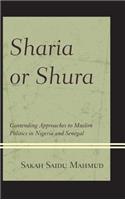 Sharia or Shura