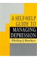 A Self-Help Guide to Managing Depression: (English)