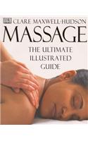 Massage: The Ultimate Illustrated Guide