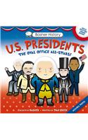 U.S. Presidents: The Oval Office All-Stars! [With Poster]