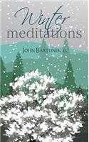 Winter Meditations