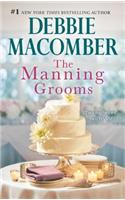 The Manning Grooms: An Anthology
