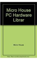 Micro House PC Hardware Librar