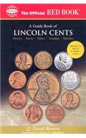 The Official Red Book: A Guide Book of Lincoln Cents