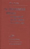 The Disinterested Witness