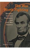 The War Worth Fighting