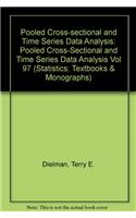 Pooled Cross-Sectional and Time Series Data Analysis