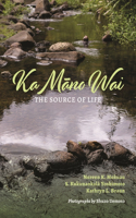 Ka Māno Wai