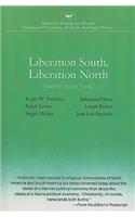 Liberation South, Liberation North