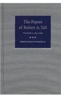 The Papers of Robert A.Taft v. 3; 1945-1948