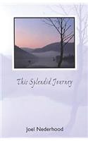 This Splendid Journey