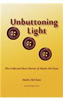 Unbuttoning Light