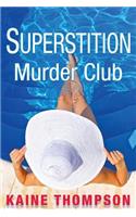 Superstition Murder Club (Large Print)