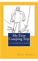 My First Camping Trip
