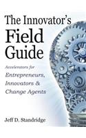 Innovator's Field Guide