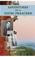 Adventures of a Young Preacher