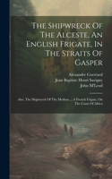 Shipwreck Of The Alceste, An English Frigate, In The Straits Of Gasper