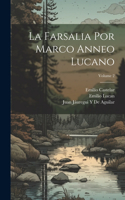 Farsalia Por Marco Anneo Lucano; Volume 2