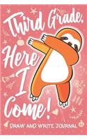 Third Grade Here I Come! Draw and Write Journal